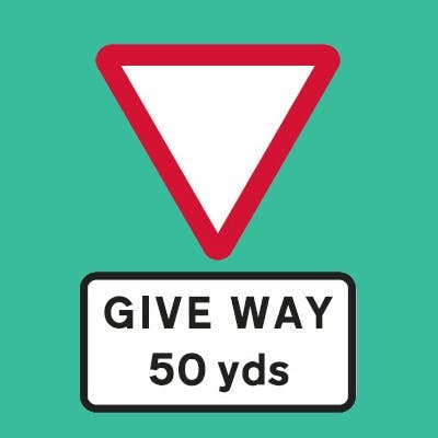 Give way 50 yards junction sign
